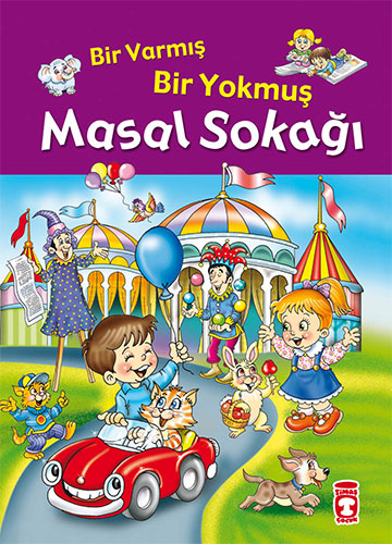 Bir Varmış Bir Yokmuş Masal Sokağı