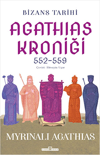 Bizans Tarihi - Agathias Kroniği (552-559)