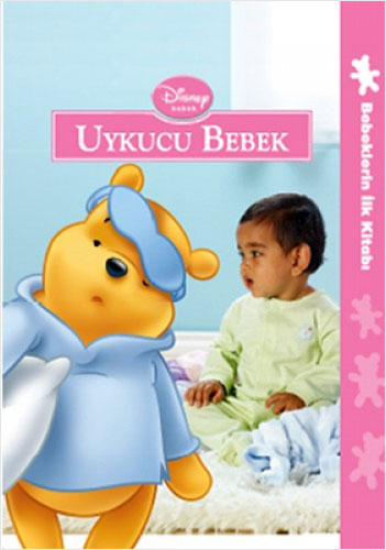 Bebeklerin İlk Kitabı - Uykucu Bebek (Ciltli)