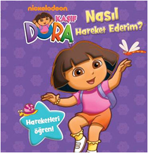 Kaşif Dora - Nasıl Hareket Ederim?