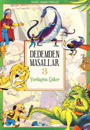 Dedemden Masallar 3