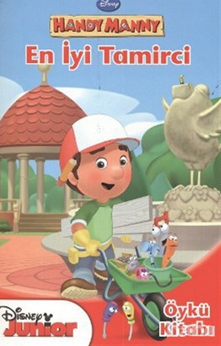 Handy Manny - En İyi Tamirci Öykü Kitabı