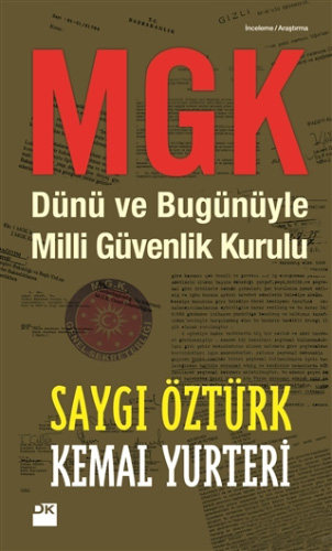 MGK Dünü ve Bugünüyle Milli Güvenlik Kurulu