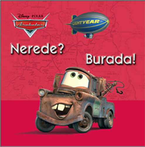 Arabalar - Nerede? Burada!