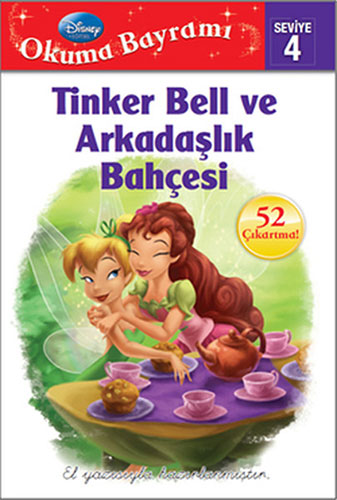 Okuma Bayramı Seviye 4 - Tinker Bell ve Arkadaşlık Bahçesi