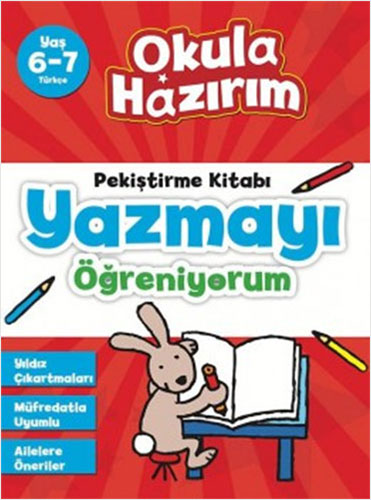 Okula Hazırım 2: Pekiştirme Kitabı Yazmayı Öğreniyorum