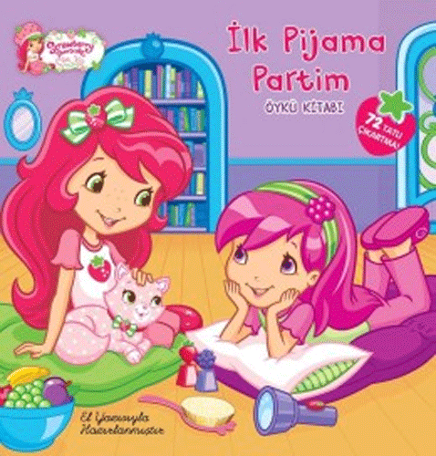 Çilek Kız - İlk Pijama Partim