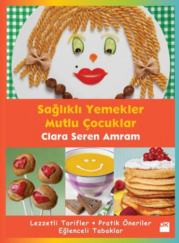 Sağlıklı Yemekler Mutlu Çocuklar