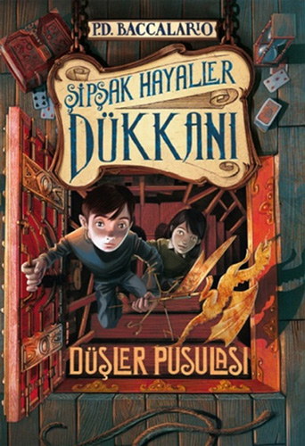 Şipşak Hayaller Dükkanı Düşler Pusulası