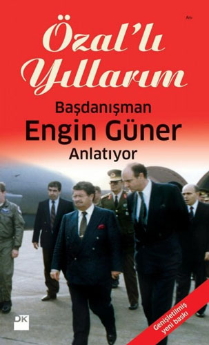 Özal'lı Yıllarım 