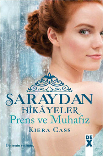 Saraydan Hikayeler - Prens ve Muhafız