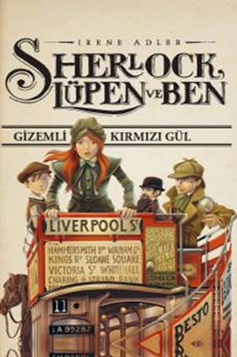 Sherlock, Lüpen ve Ben 3 - Gizemli Kırmızı Gül