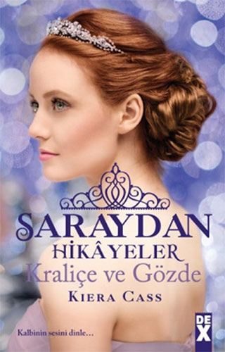 Saraydan Hikayeler - Kraliçe ve Gözde