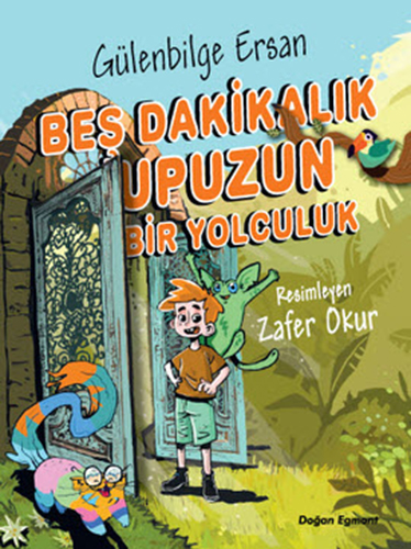 Beş Dakikalık Upuzun Bir Yolculuk	