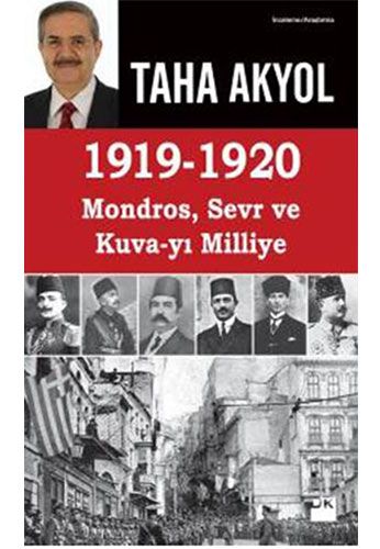 1919-1920 Mondros, Sevr ve Kuva-yı Milliye