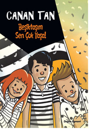 Beşiktaşım Sen Çok Yaşa!