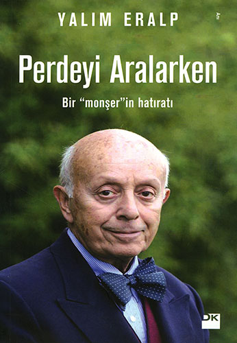 Perdeyi Aralarken