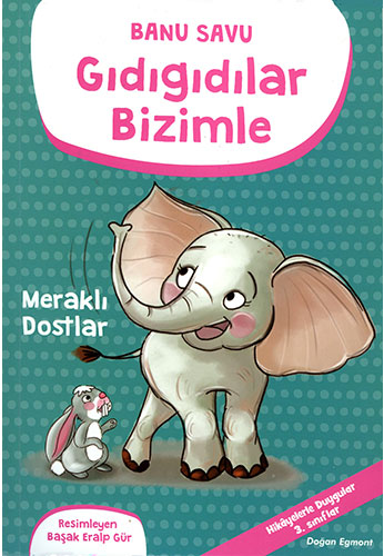 Gıdıgıdılar Bizimle - Meraklı Dostlar