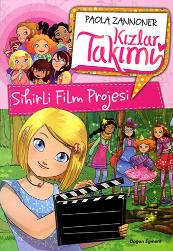 Kızlar Takımı - Sihirli Film Projesi