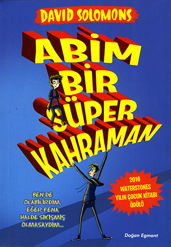 Abim Bir Süper Kahraman