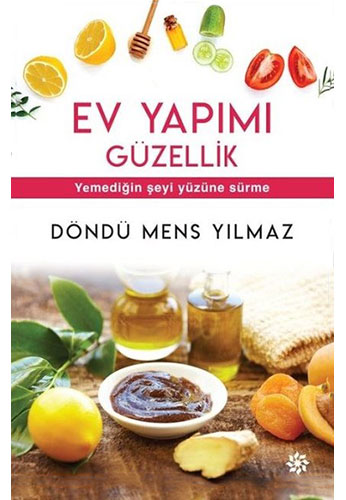 Ev Yapımı Güzellik