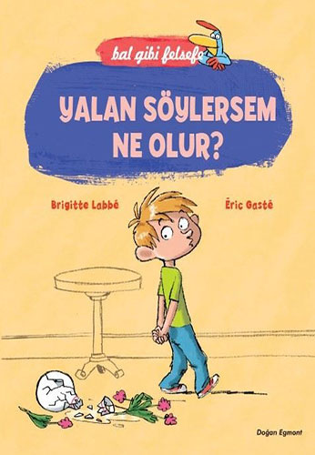 Yalan Söylersem Ne Olur?