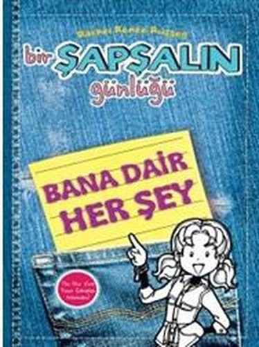 Bir Şapşalın Günlüğü 6,5 - Bana Dair Her Şey (Ciltli)