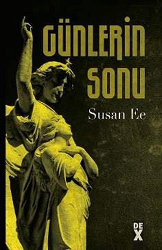 Meleğin Düşüşü 3 - Günlerin Sonu (Ciltli)