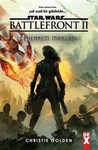 Star Wars Battle Front 2 - Cehennem Mangası