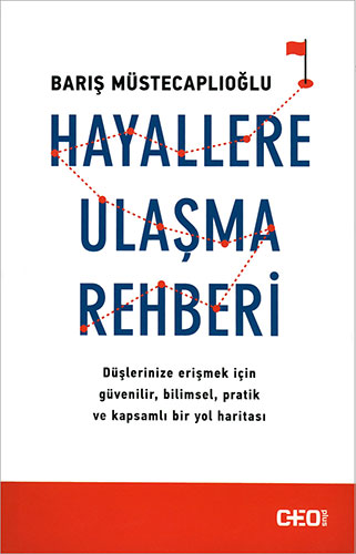 Hayallere Ulaşma Rehberi