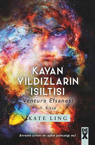 Kayan Yıldızların Işıltısı - Ventura Efsanesi II. Kitap