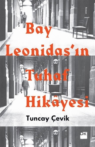 Bay Leonidas’ın Tuhaf Hikâyesi