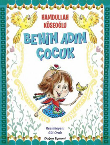 Benim Adım Çocuk