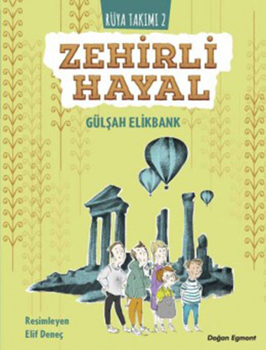 Rüya Takımı 2 - Zehirli Hayal