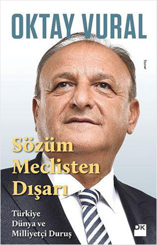 Sözüm Meclisten Dışarı