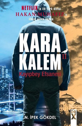 Karakalem 2 - Kayıpbey Efsanesi