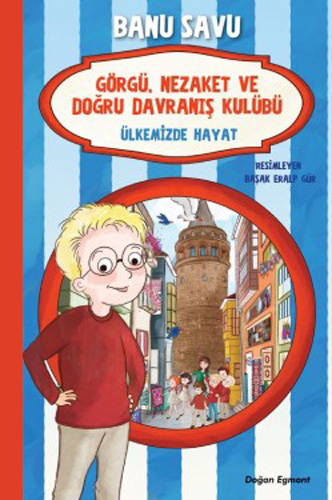 Ülkemizde Hayat 6 - Görgü Nezaket ve Doğru Davranış Kulübü