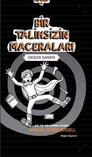 Bir Talihsizin Maceraları 2 - Okulda Şamata