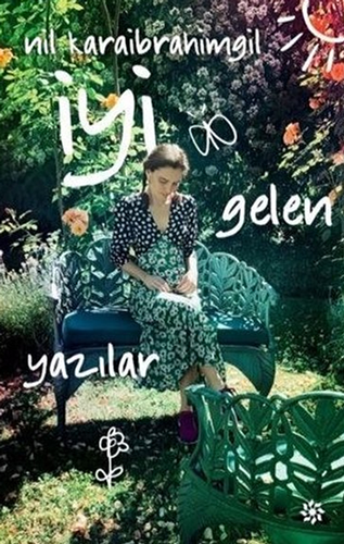 İyi Gelen Yazılar