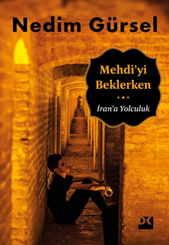 Mehdi'yi Beklerken