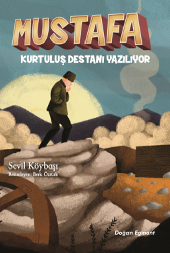 Mustafa - Kurtuluş Destanı Yazılıyor