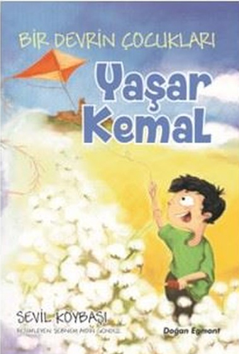 Bir Devrin Çocukları - Yaşar Kemal