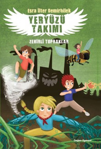 Yeryüzü Takımı 2 - Zehirli Topraklar 