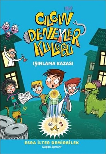 Çılgın Deneyler Kulübü 1 - Işınlama Kazası