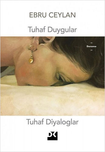 Tuhaf Duygular Tuhaf Diyaloglar