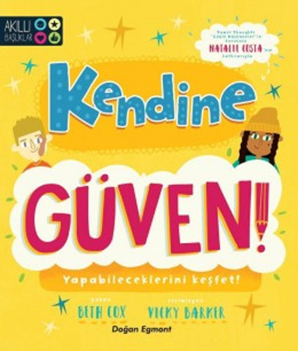 Kendine Güven!