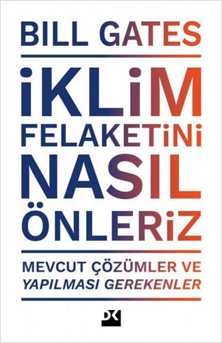 İklim Felaketini Nasıl Önleriz