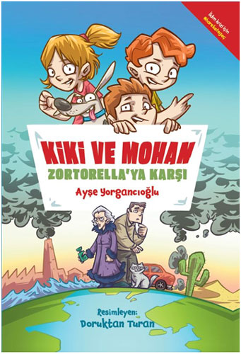 Kiki ve Mohan Zortorella'ya Karşı