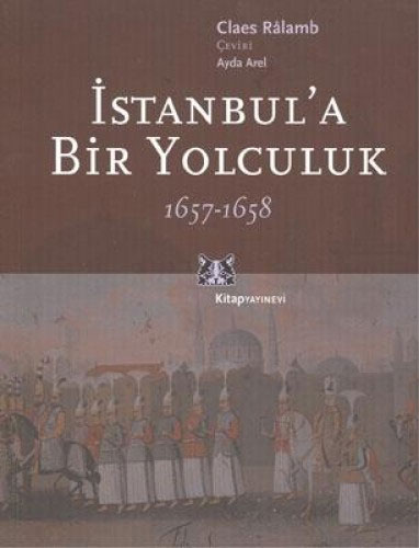 İstanbul’a Bir Yolculuk 1657-1658