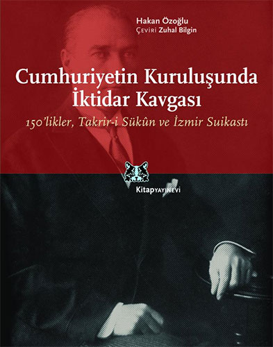 Cumhuriyetin Kuruluşunda İktidar Kavgası